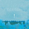 「Kidori Kidori」というバンドの「！」というCDの話